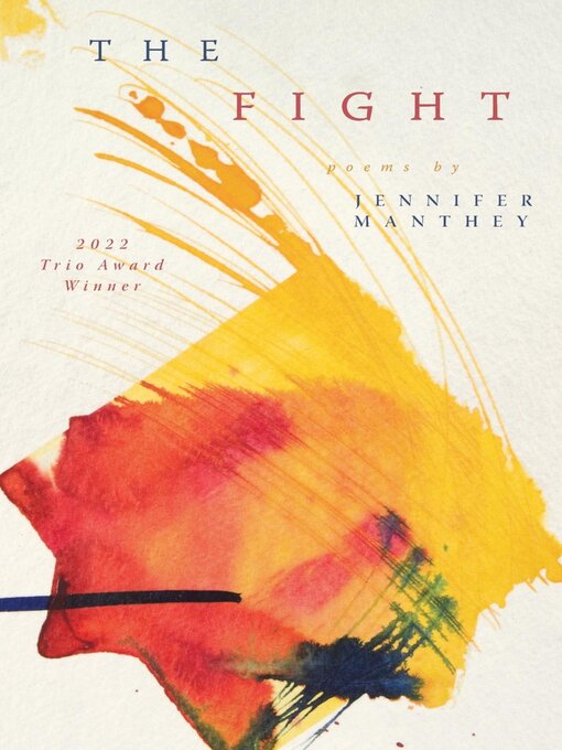 Title details for The Fight by Jennifer Manthey - Available